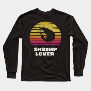 Shrimp Lover Long Sleeve T-Shirt